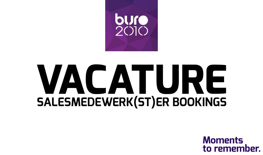 Vacature Bookings BURO2010